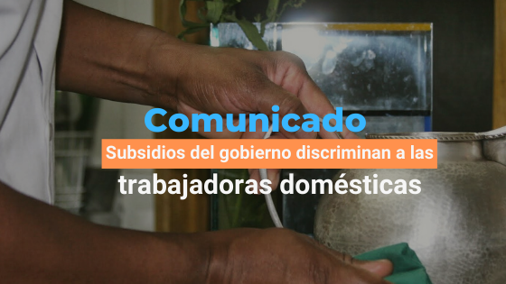Subsidios del gobierno discriminan a las trabajadoras domésticas